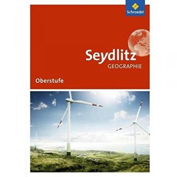 Seydlitz Geographie - Ausgabe 2016 für die Sekundarstufe II in Sachsen und Thüringen: Schülerband