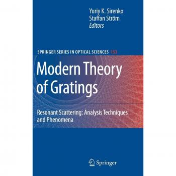 Modern Theory of Gratings: Resonant Scattering: Analysis Techniques and Phenomena