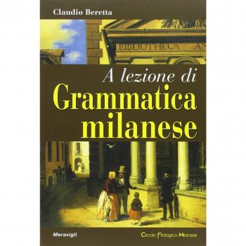 A lezione di grammatica milanese