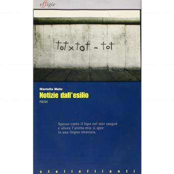 Notizie dall'esilio-Nachrichten aus dem Exil-Nevipe andar o exilo