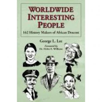 Worldwide Interesting People by George L. Lee