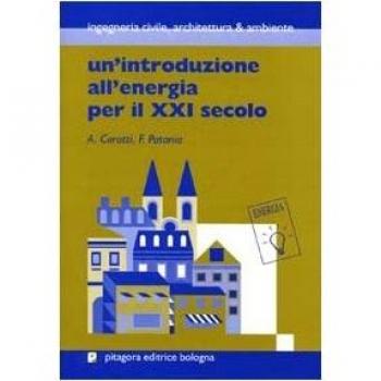 Un' introduzione all'energia per il XXI secolo
