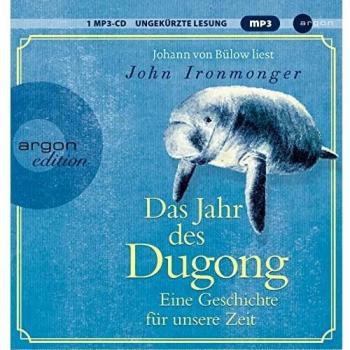 Das Jahr des Dugong - Eine Geschichte fÃ¼r unsere Zeit