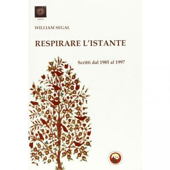 Respirare l'istante. Scritti dal 1985 al 1997