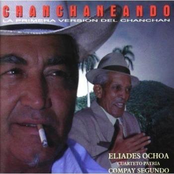 Chanchaneando (Compay Segundo)