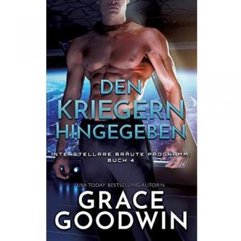 Den Kriegern hingegeben