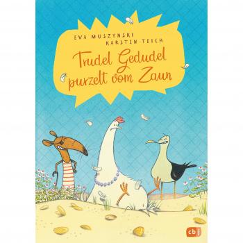 Trudel Gedudel purzelt vom Zaun