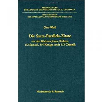 Die Sacra-Parallela-Zitate aus den Büchern Josua, Richter, 1/2 Samuel, 3/4 Könige sowie 1/2 Chronik