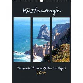 Küstenmagie - Die fantastischen Küsten Portugals