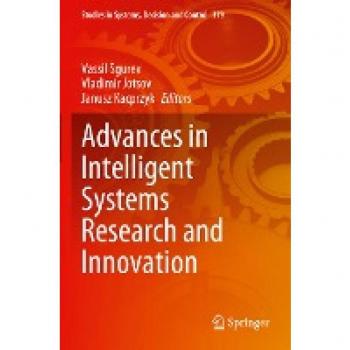 Advances in Intelligent Systems Research and Innovation (Studies in Systems, Decision and Control, 379, Band 379)