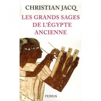 Christian Jacq Les Grands Sages De L'Egypte Ancienne : D'Imhotep À Hermès