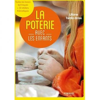 La Poterie Avec Les Enfants