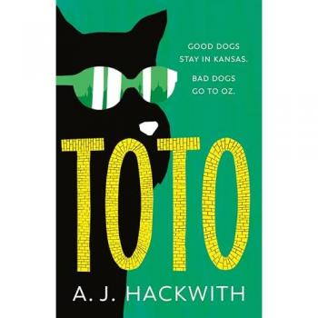 Toto, by A. J. Hackwith
