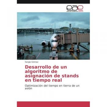 Gómez, Sergio: Desarrollo de un algoritmo de asignación de stands en tiempo real