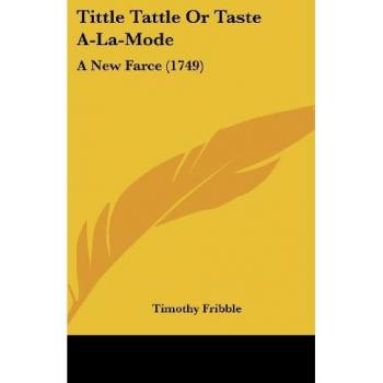 Tittle Tattle Or Taste A-La-Mode
