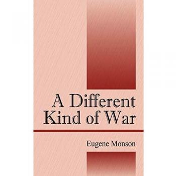 A Different Kind of War