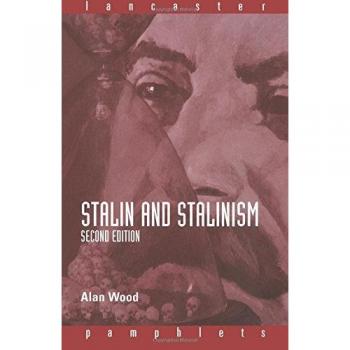 Stalin and Stalinism (Lancaster Pamphlets): Stalin and Stalinism (Lancaster Pamphlets)