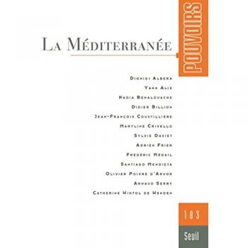 Pouvoirs, n°183. La Méditerranée