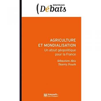 Agriculture et mondialisation un atout geopolitique de la france