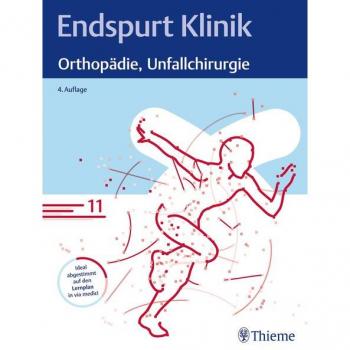 Endspurt Klinik: Orthopädie Unfallchirurgie