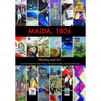 Maida, 1806. History and art. Ediz. italiana