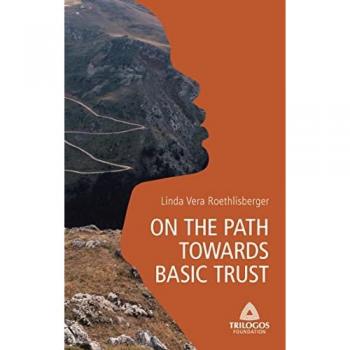 1 ON THE PATH TOWARDS BASIC TRUST
