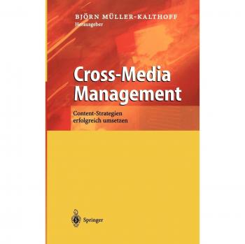 Cross-Media Management