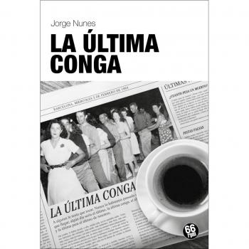 LA ÚLTIMA CONGA