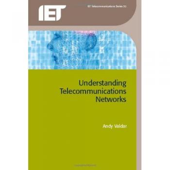 Understanding Telecommunication Networks, Iet Telecommunications