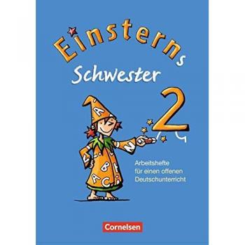 Einsterns Schwester - Sprache und Lesen: 2. Schuljahr - Arbeitshefte für einen offenen Deutschunterricht: 4 Hefte im Schuber