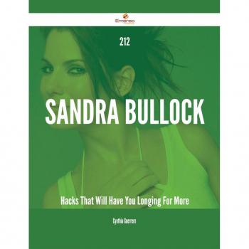 Vitalsource Technologies, Inc. 212 Sandra Bullock Hacks That Will Have You Longing For More
