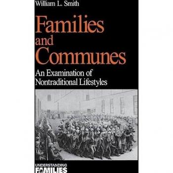 Sage Publications, Inc. Families and Communes : Examination of Nontraditional Lifestyles