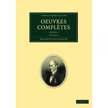 Oeuvres Completes, Cambridge Library Collection - Mathematics