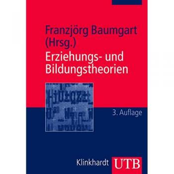Erziehungs- und Bildungstheorien