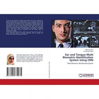 Ear and Tongue Multi Biometric Identification System Using CNN, Fachbücher von Saba A.Tuama, Jamila Harbi Saud