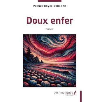 Doux enfer