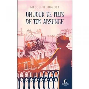 Un jour de plus de ton absence