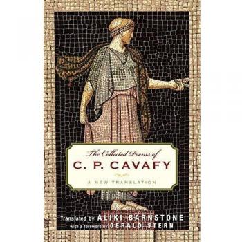 The Collected Poems of C. P. Cavafy