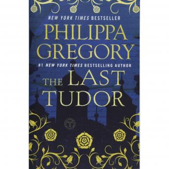 Philippa Gregory The Last Tudor (The Plantagenet And Tudor Novels)
