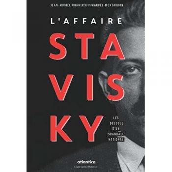 L'affaire Stavisky: Les dessous d'un scandale national