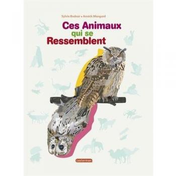 Ces animaux qui se ressemblent