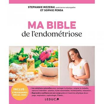 Ma Bible de l'endométriose au naturel