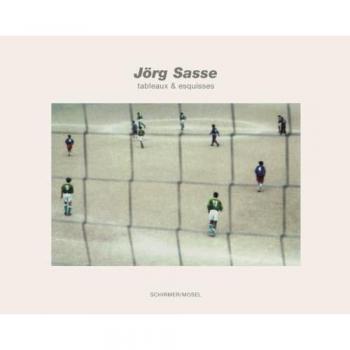 Jorg Sasse Tableaux et Esquisses /franCais/anglais/allemand
