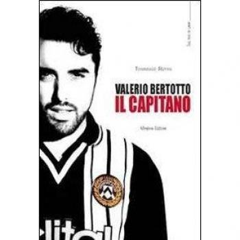 Valerio Bertotto. Il capitano
