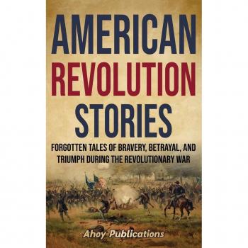 American Revolution Stories