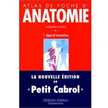 Atlas de poche d'anatomie, tome 1 : Appareil locomoteur