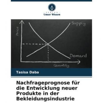 Nachfrageprognose für die Entwicklung neuer Produkte in der Bekleidungsindustrie
