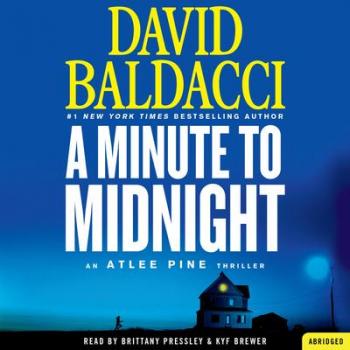 A Minute to Midnight, by David Baldacci