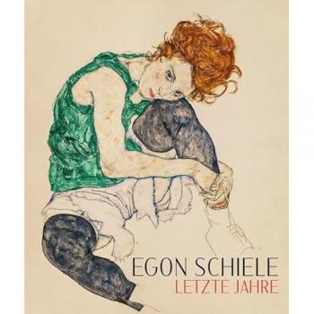 Egon Schiele. Letzte Jahre 1914-1918