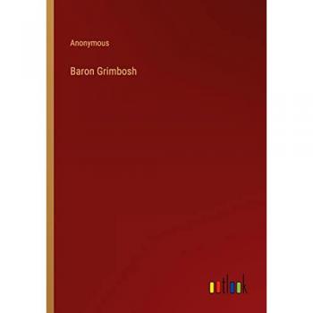 Anonymous: Baron Grimbosh